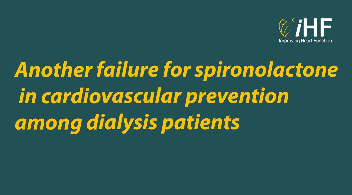 Another failure for spironolactone in cardiovascular prevention among dialysis patients
