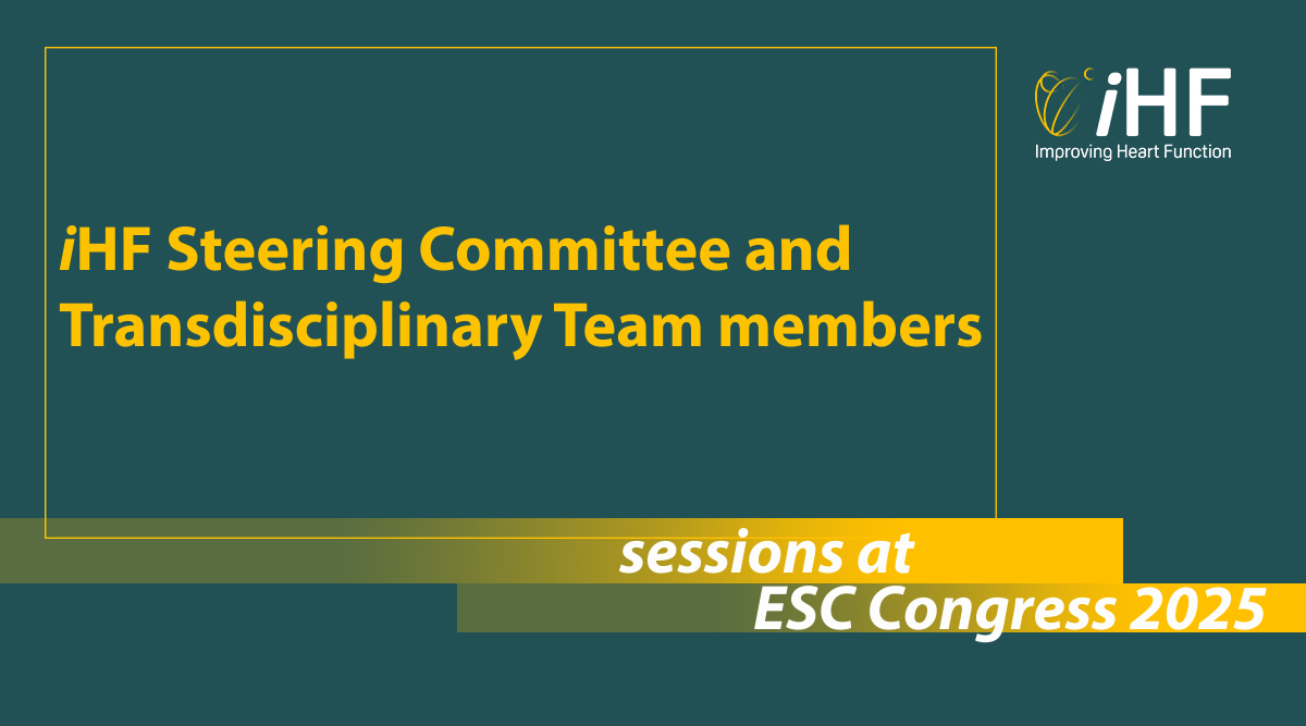 IHF Steering Committee and Transdiciplinary Team members at ESC Congress 2025 
